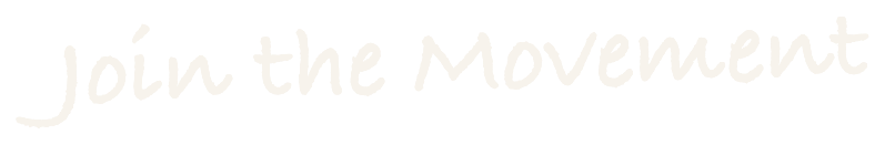 Join the movement.